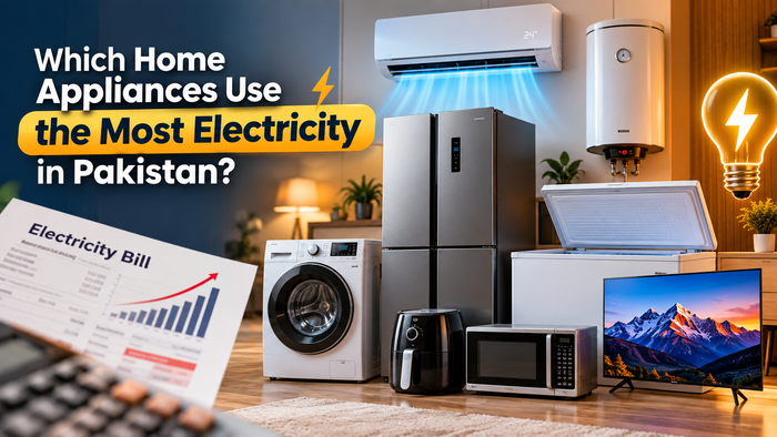 Which Home Appliances Use the Most Electricity in Pakistan?