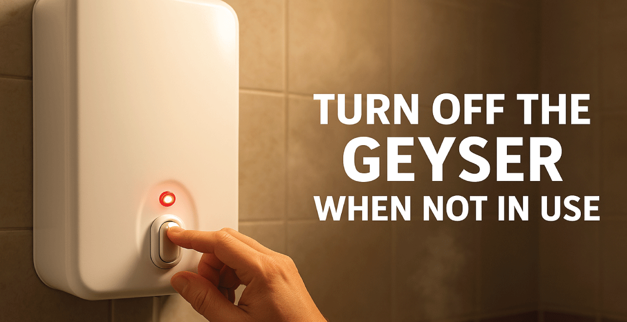 Turn-off-the-geysers-when-not-in-use